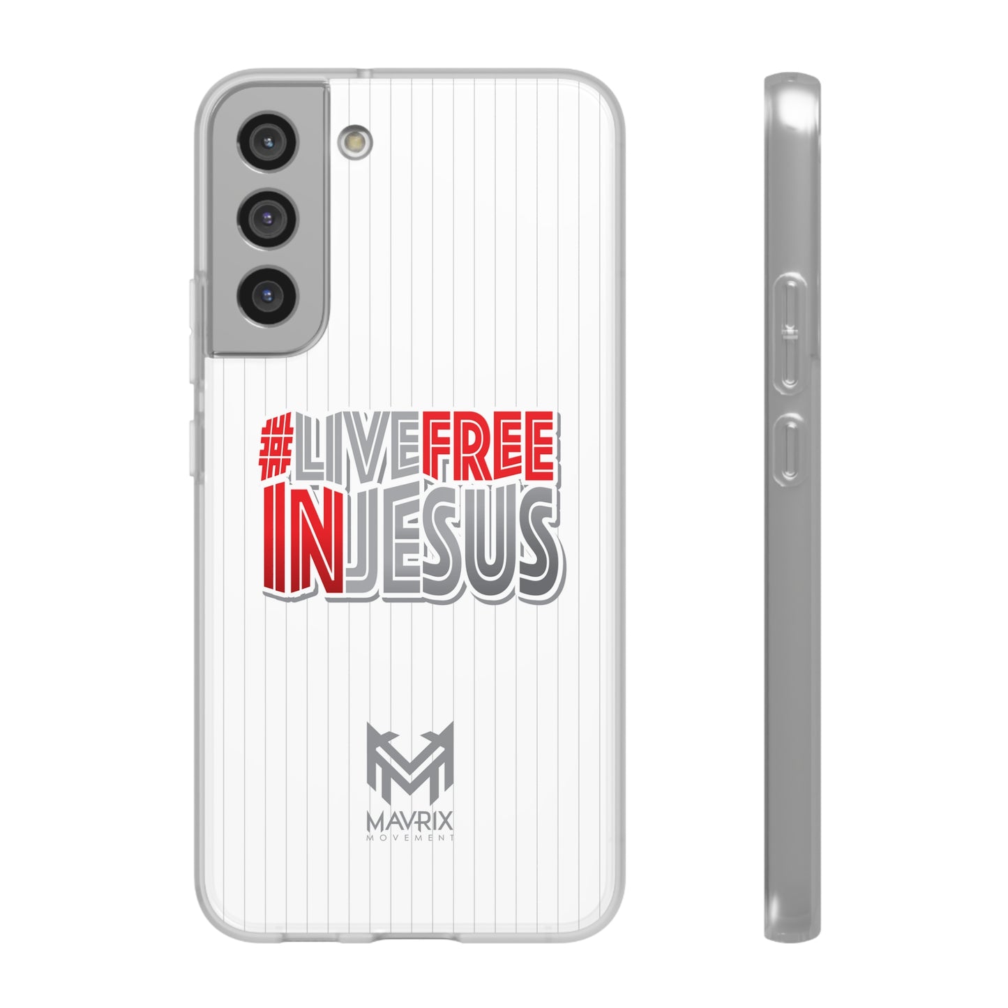 Mavrix #LIVEFREEINJESUS - Flexi Cases