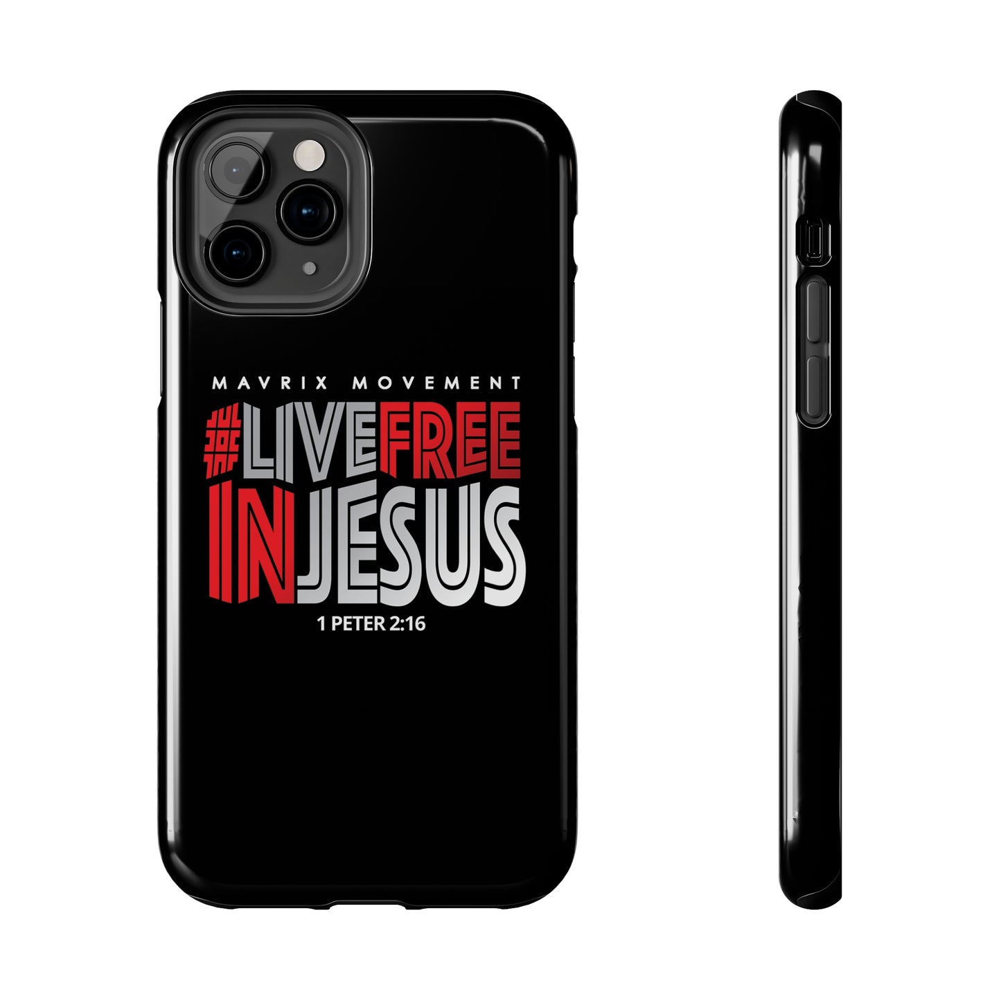 Mavrix #LIVEFREEINJESUS - Case Mate Tough Phone Cases