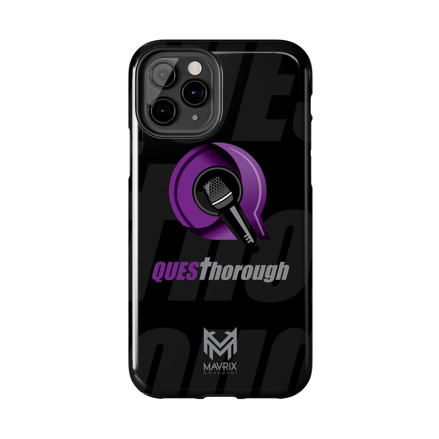 Mavrix QUESThorough - Case Mate Tough Phone Cases