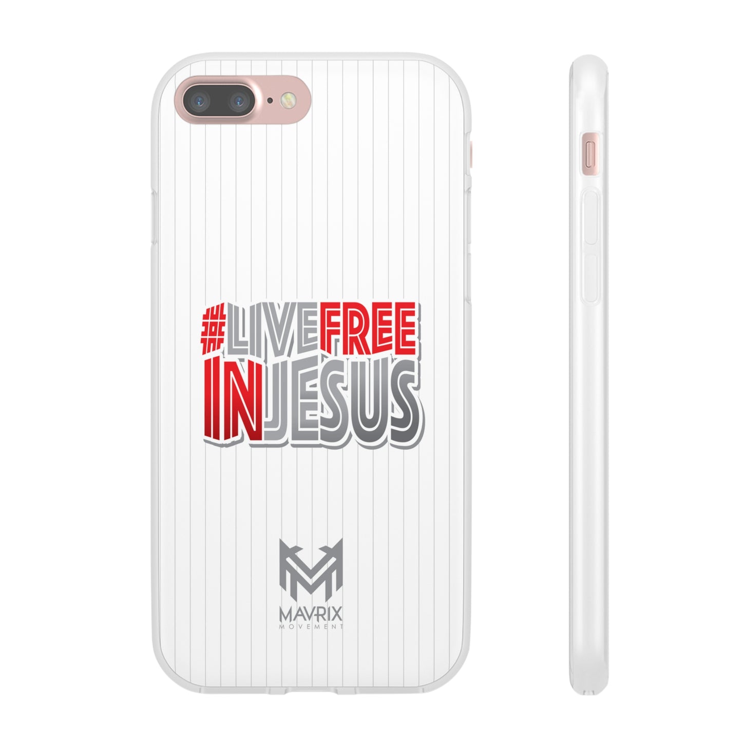 Mavrix #LIVEFREEINJESUS - Flexi Cases