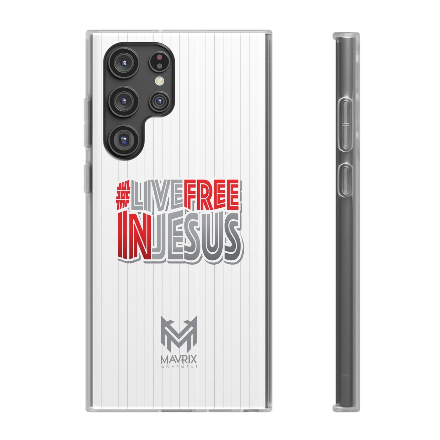 Mavrix #LIVEFREEINJESUS - Flexi Cases