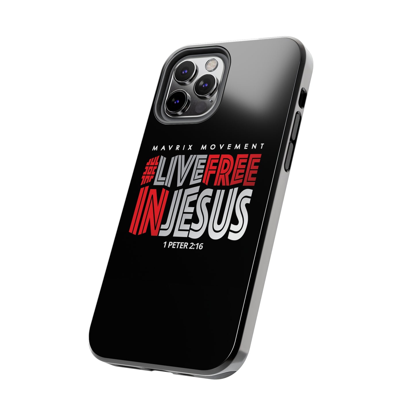 Mavrix #LIVEFREEINJESUS - Case Mate Tough Phone Cases