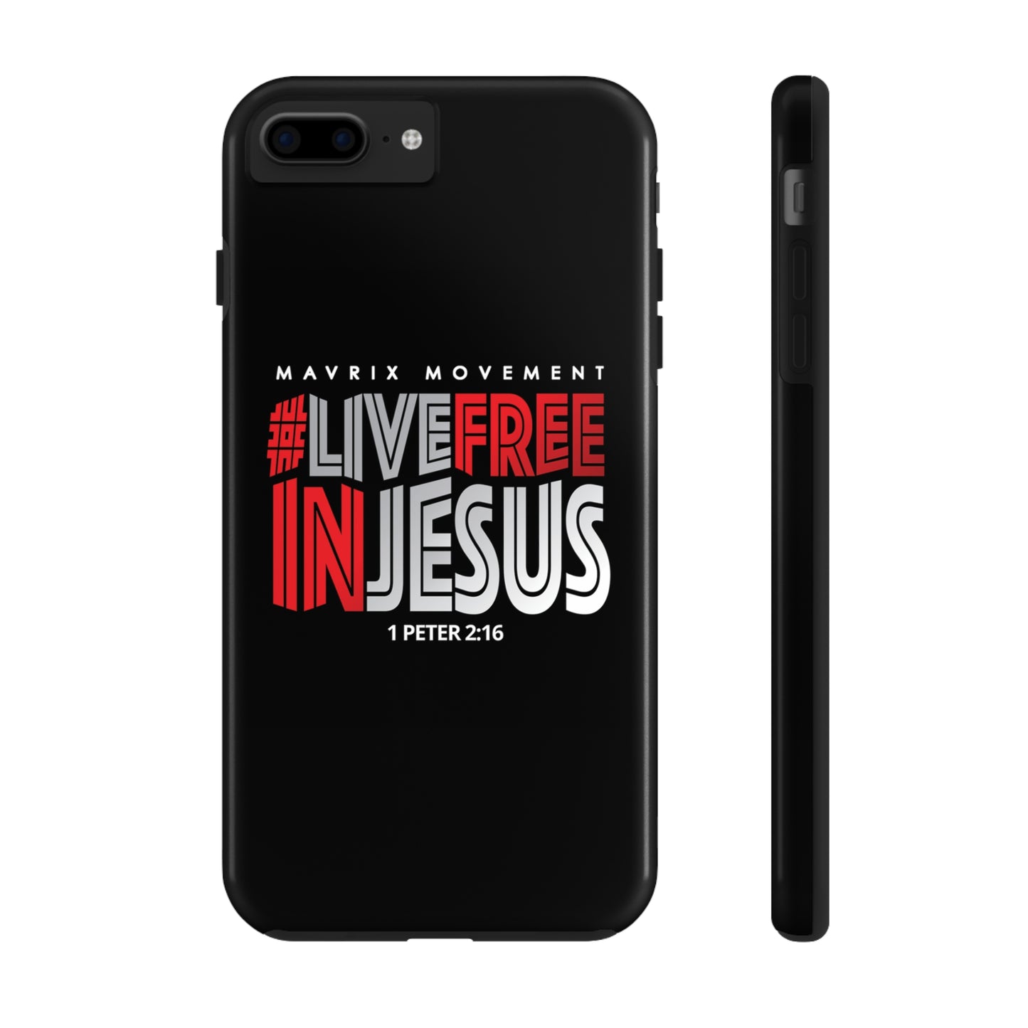 Mavrix #LIVEFREEINJESUS - Case Mate Tough Phone Cases