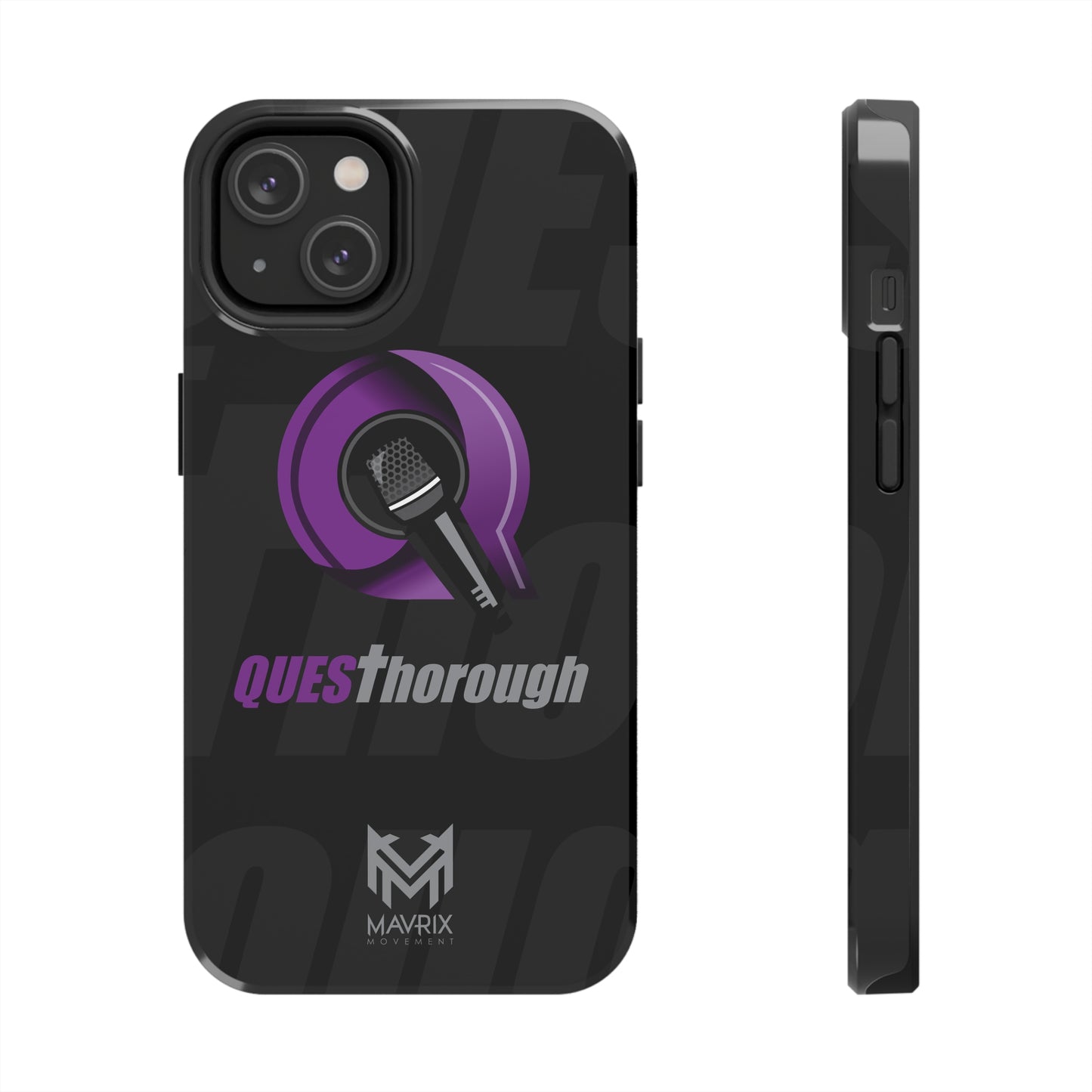 Mavrix QUESThorough - Case Mate Tough Phone Cases