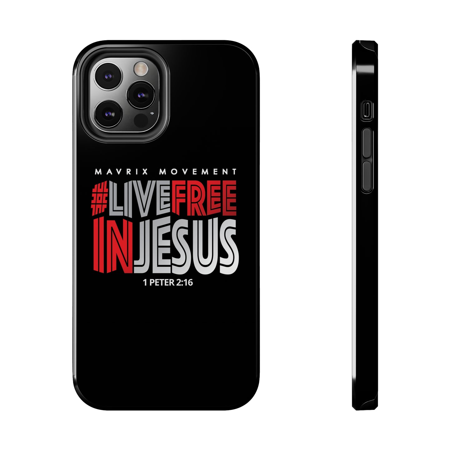 Mavrix #LIVEFREEINJESUS - Case Mate Tough Phone Cases