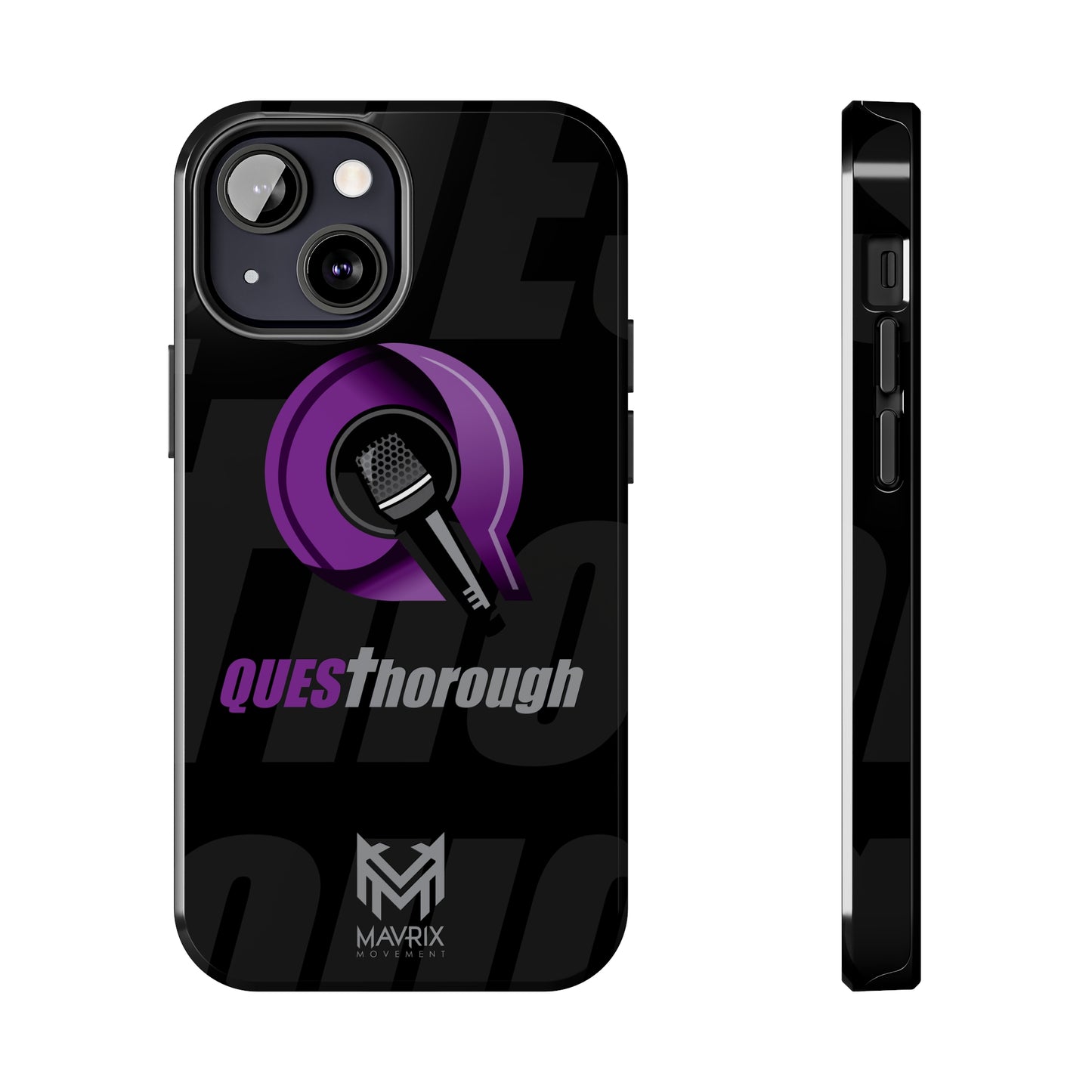 Mavrix QUESThorough - Case Mate Tough Phone Cases