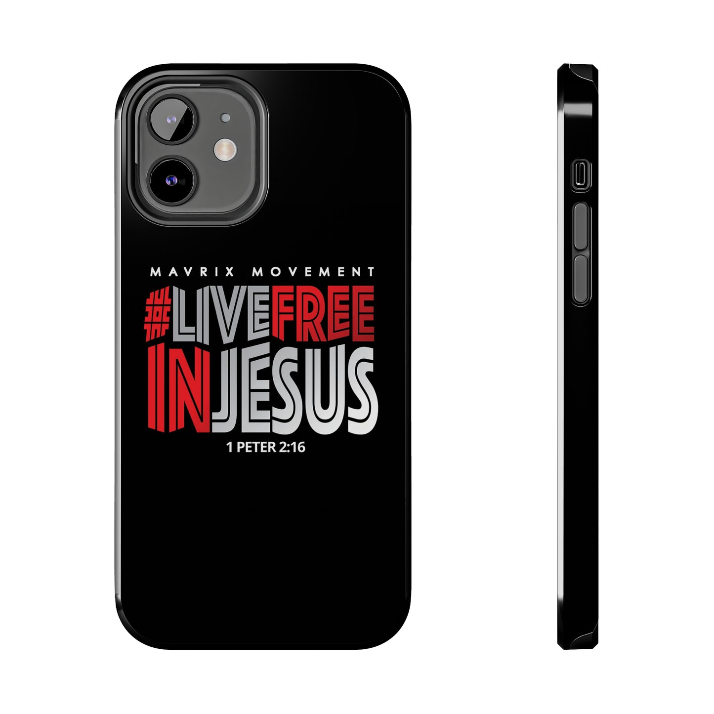 Mavrix #LIVEFREEINJESUS - Case Mate Tough Phone Cases