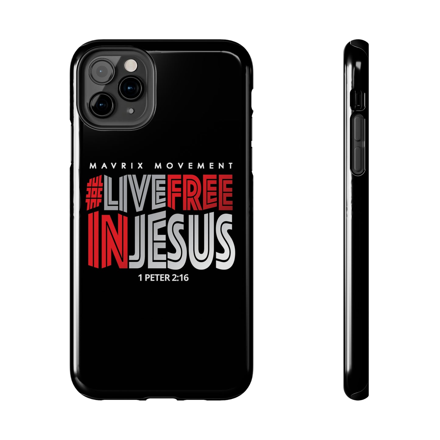 Mavrix #LIVEFREEINJESUS - Case Mate Tough Phone Cases