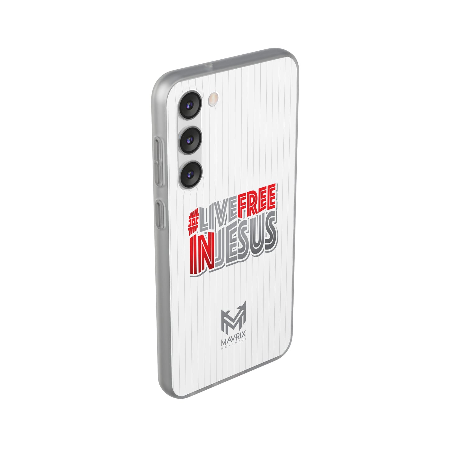 Mavrix #LIVEFREEINJESUS - Flexi Cases