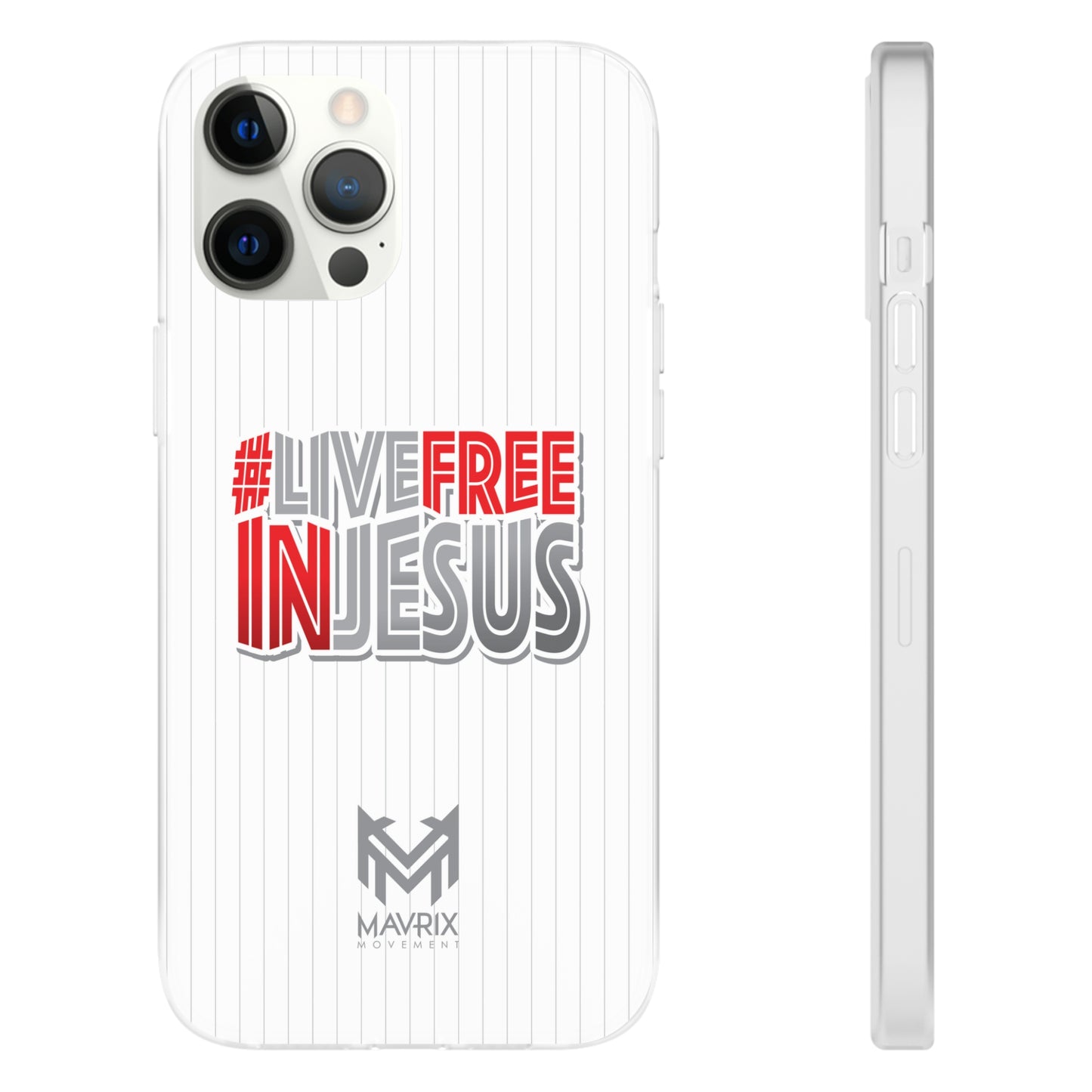 Mavrix #LIVEFREEINJESUS - Flexi Cases