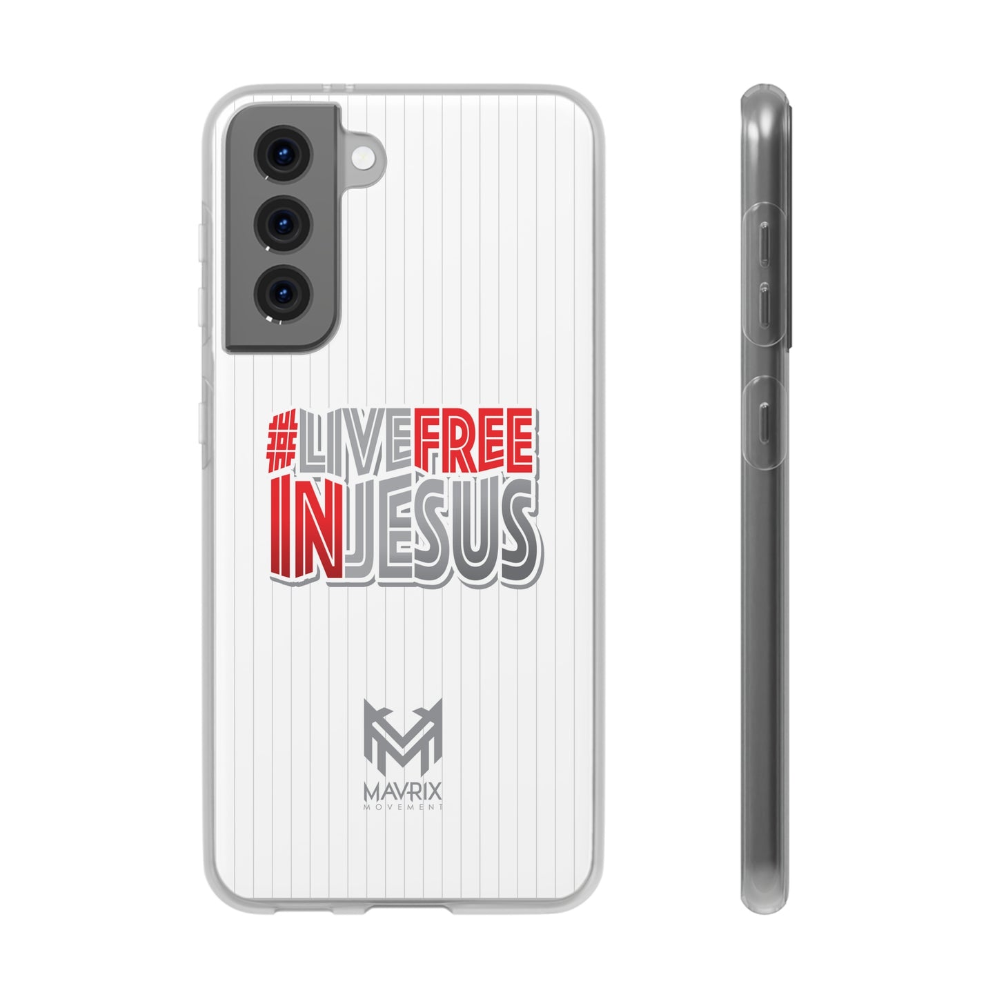 Mavrix #LIVEFREEINJESUS - Flexi Cases