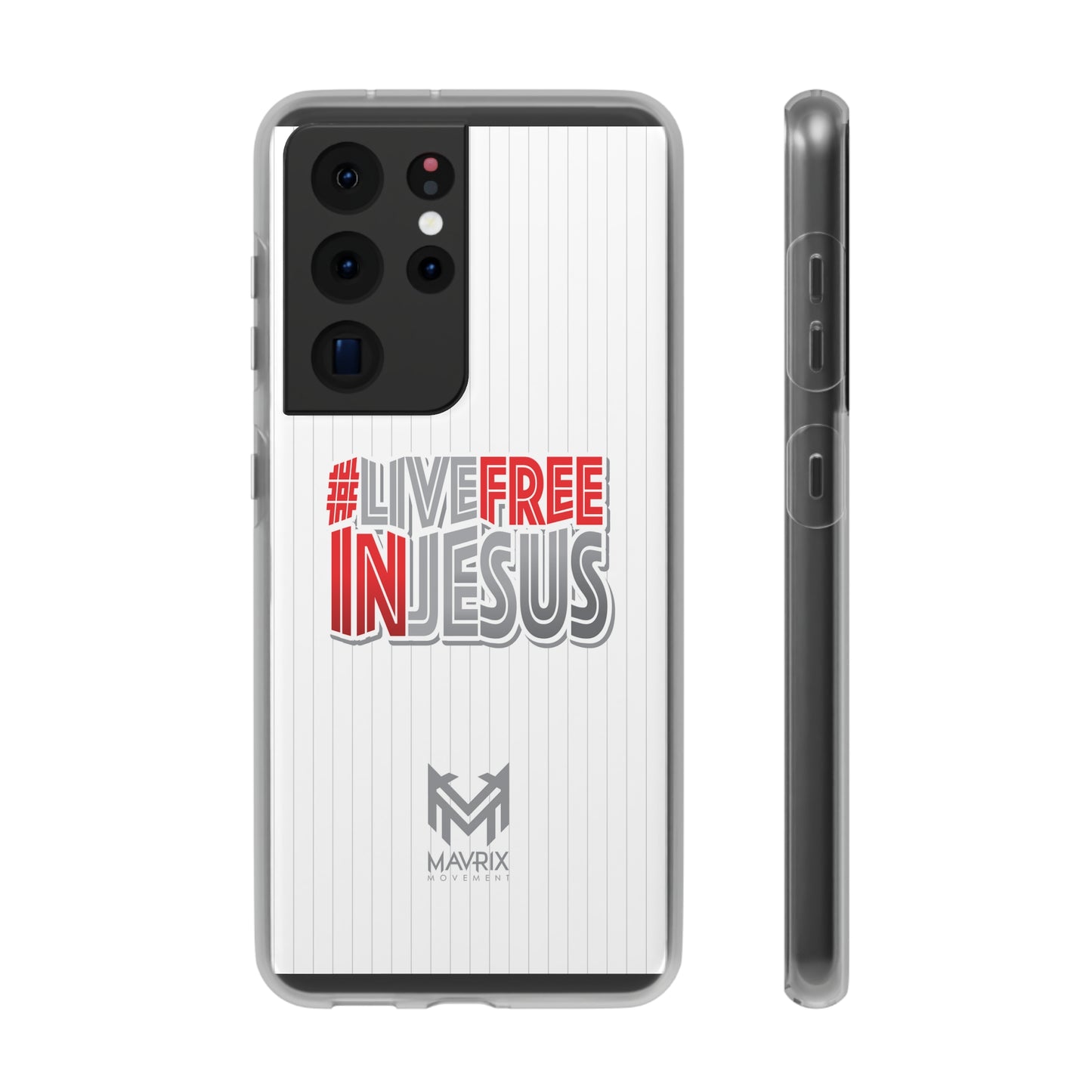 Mavrix #LIVEFREEINJESUS - Flexi Cases