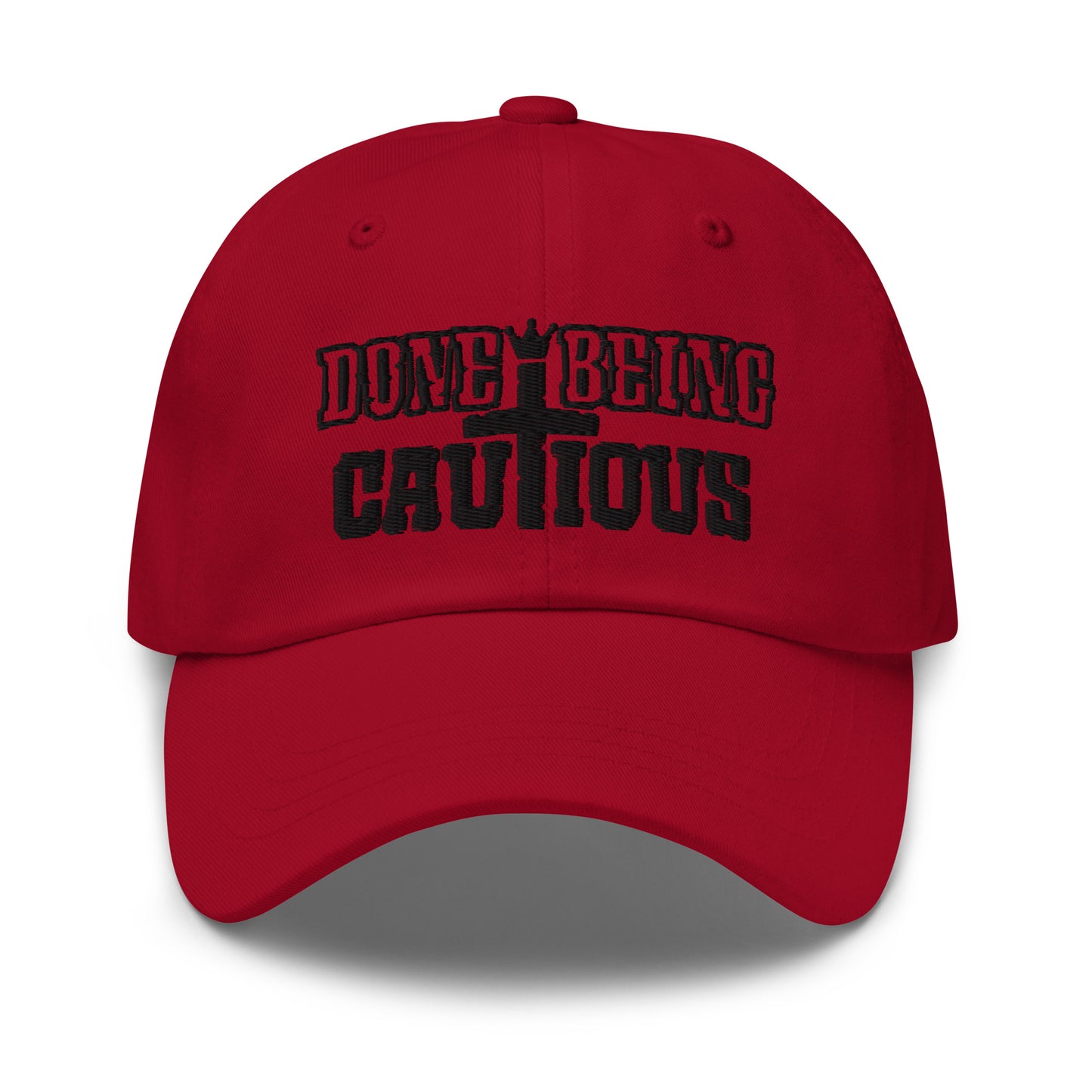 Done Being Cautious Long Dad Hat (6 colors)