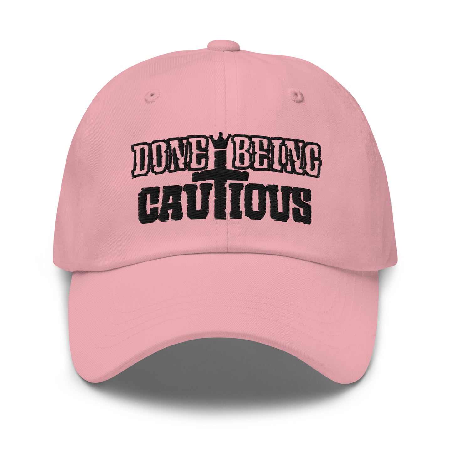 Done Being Cautious Long Dad Hat (6 colors)