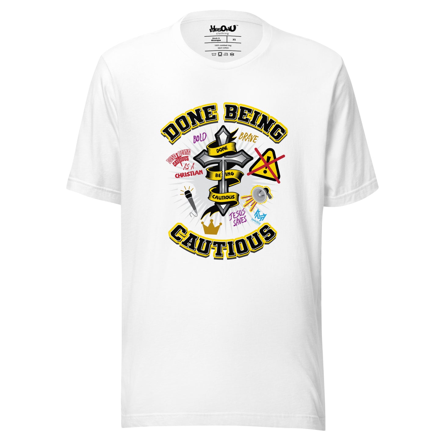 Done Being Cautious - Cross T-shirt (6 colors)