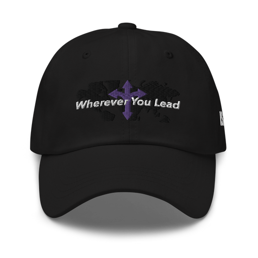 Wherever You Lead Dad Hat (3 colors)