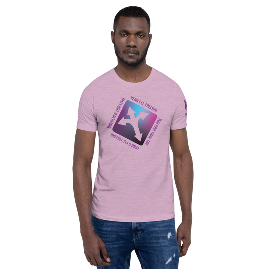 Wherever You Lead Sign T-Shirt (4 colors)